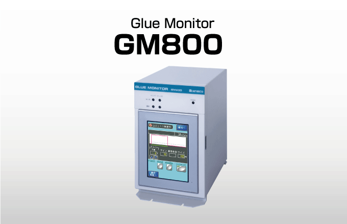 Glue Monitor GM800
