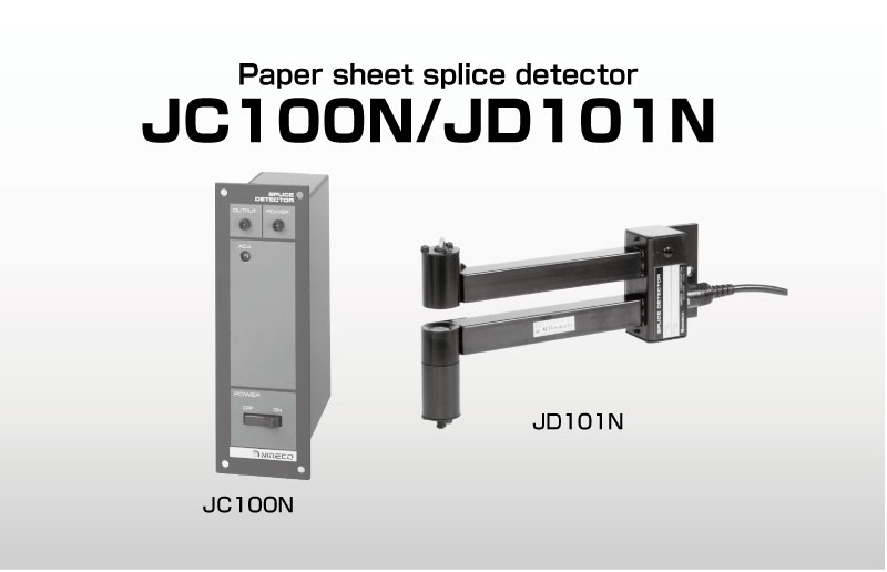 Paper sheet splice detector JC100N／JD101N
